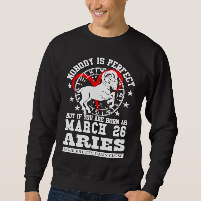 Sweatshirt Aries Zodiac Astrology March 26 Women Men Birthday (Devant)