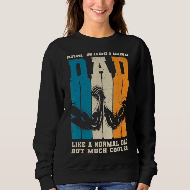 Sweatshirt Arme Rétro Lutte Papa Normal Papa Mais Glacière Fe (Devant)