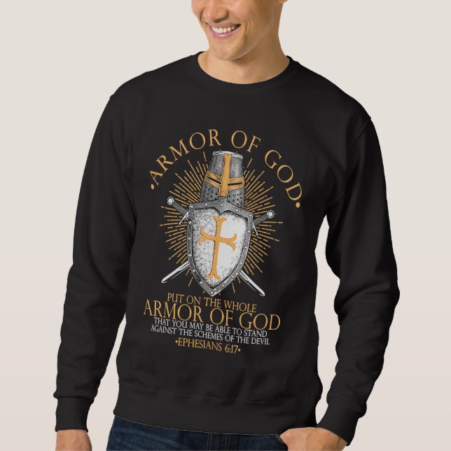 Sweatshirt Armor Of God Ephesians 617 Bible Verse Christian (Devant)