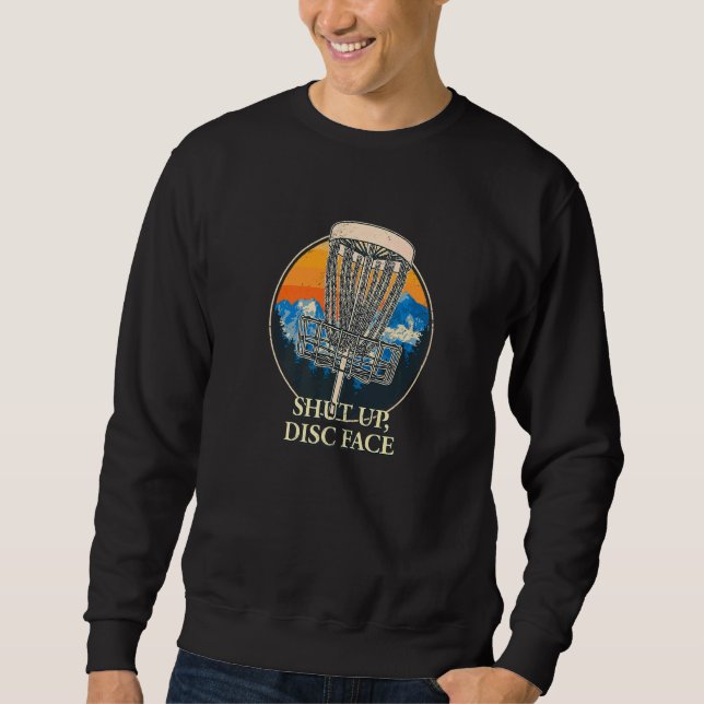 Sweatshirt Arrêt Disque Face Disque Golf Humour Golfer Mèmes (Devant)
