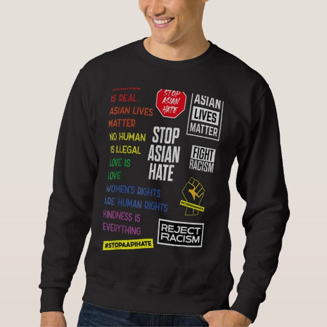 Sweatshirt Arrêter la haine asiatique (Devant)
