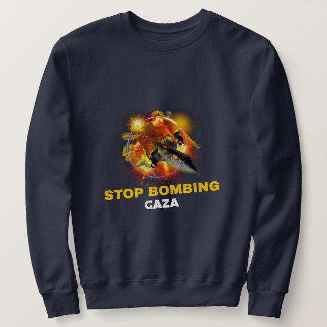 Sweatshirt Arrêtez de bombarder le génocide de Gaza (Design devant)