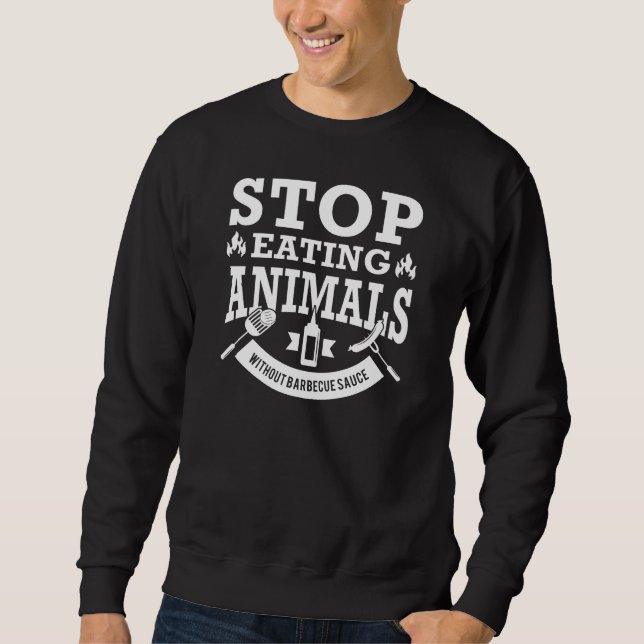 Sweatshirt Arrêtez de manger des animaux (Devant)