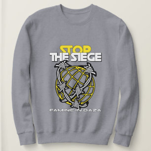 Sweatshirt Arrêtez la FAMINE du siège à Gaza