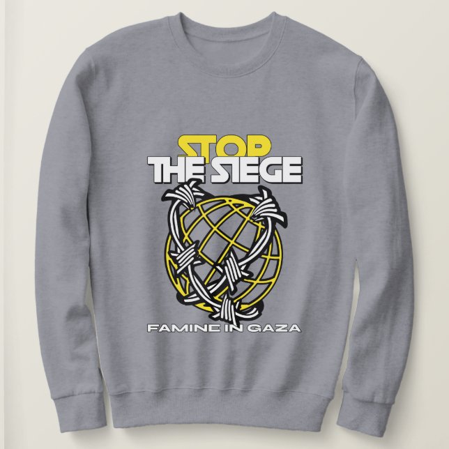 Sweatshirt Arrêtez la FAMINE du siège à Gaza (Design devant)