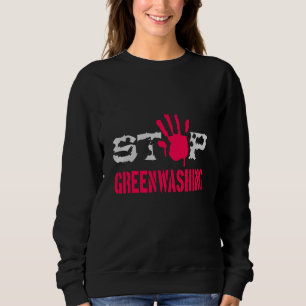 Sweatshirt Arrêtez l'écoblanchiment