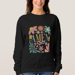 Sweatshirt Art Floral Amen