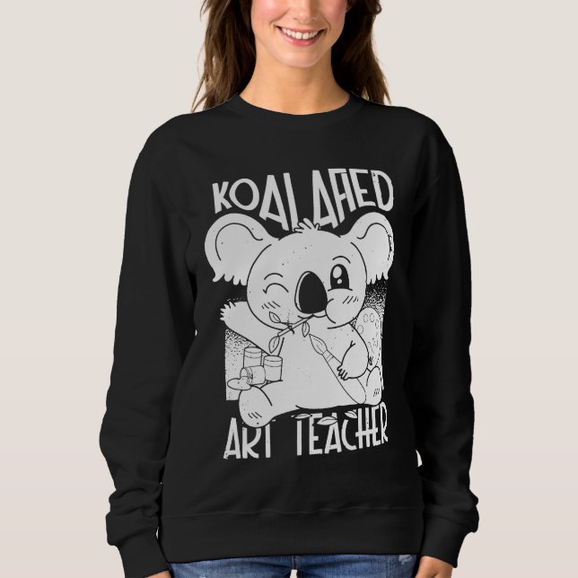 Sweatshirt Art Teacher Apparel Artist Teach for Men Women (Devant)