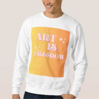 Sweatshirt Art Unleashed : là où la liberté trouve l'expressi