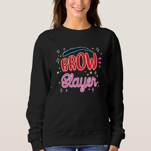 Sweatshirt Artiste de sourcils (Devant)