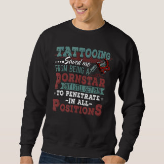 Sweatshirt Artiste Et Tatoueur Fiers De Tatouage Dit Tatouage
