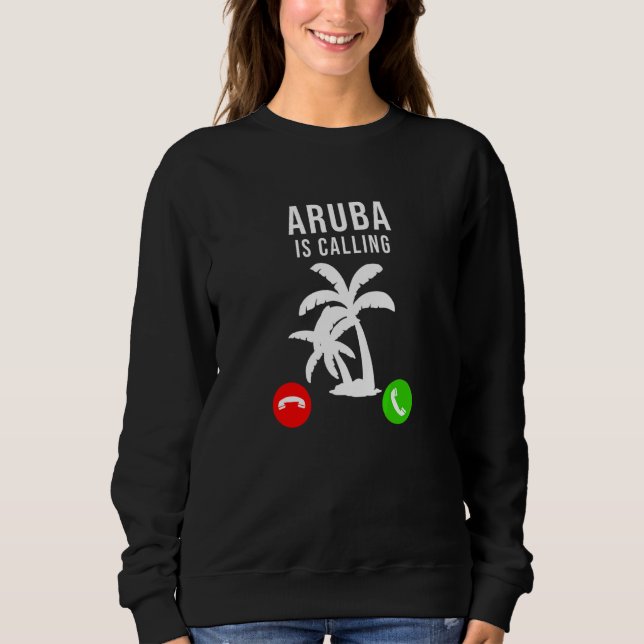 Sweatshirt Aruba Appelle Vacances Souvenir Vacances Aruba (Devant)