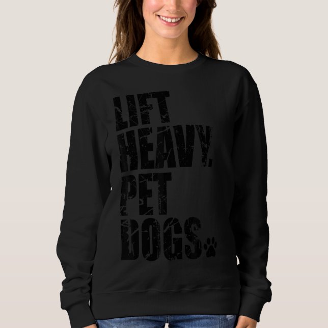 Sweatshirt Ascenseur Lourds Chiens Pour Animaux De Compagnie (Devant)