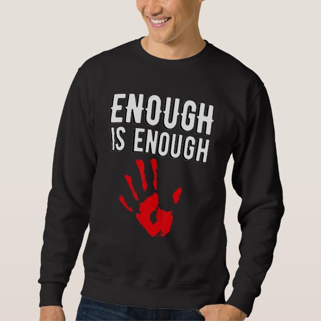 Sweatshirt Assez C'Est Assez (Devant)