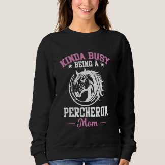 Sweatshirt Assez occupée à être une maman percheron