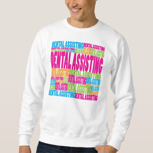 Sweatshirt Assistance dentaire colorée (Devant)