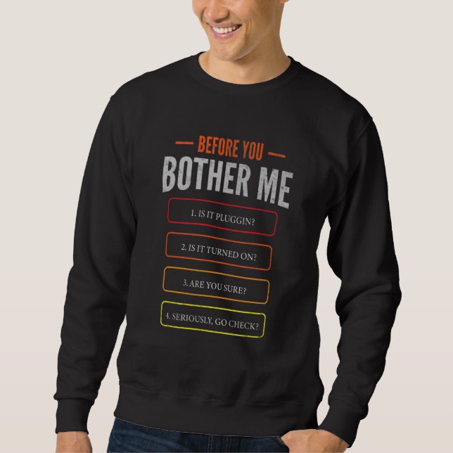 Sweatshirt assistance technique avec nerd ou geek et amateurs (Devant)