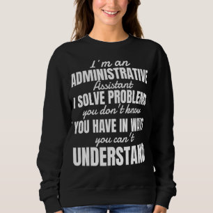 Sweatshirt Assistant administratif d'administration de jour p