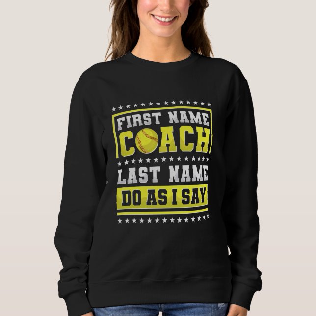 Sweatshirt Assistant Coaching Coach Softball - Dans ma défens (Devant)