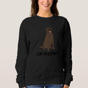 Sweatshirt Assistant de laboratoire Labrador Retriever chocol