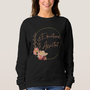 Sweatshirt Assistant d'éducation Paraprofessionnel floral Édu