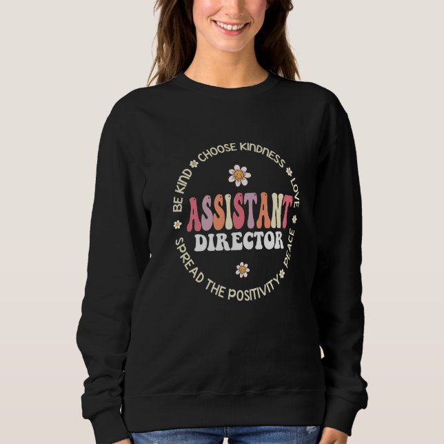 Sweatshirt Assistant Director Appreciation Week Theater Nursi (Devant)
