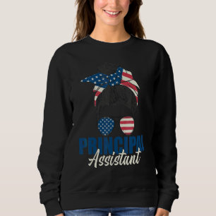 Sweatshirt Assistant principal Messy Bun Us American Flag Sch