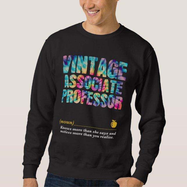 Sweatshirt Associate Professor Appreciation Week Back to Scho (Devant)