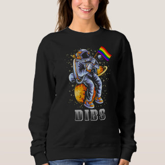 Sweatshirt Astronaut Drapeau Arc-En-Ciel Dibs Gay pride Lgbtq