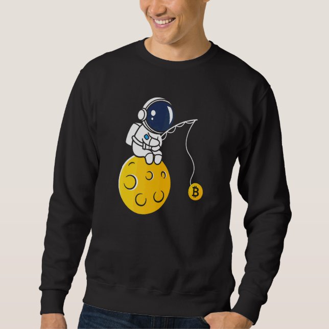 Sweatshirt Astronaut Moon Fishing BTC Crypto Cryptocurrency B (Devant)
