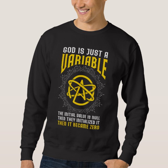 Sweatshirt Atheist Atheism God A Variable Initial Value Is Nu (Devant)