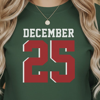 Sweatshirt Athletic Sports December 25 Jersey Style