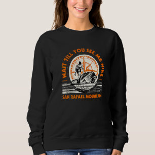 Sweatshirt Attendez Jusqu'À Ce Que Vous Me Voyez Randonnée Mo