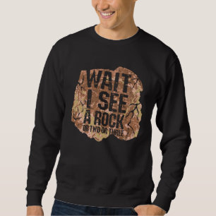 Sweatshirt Attends De Voir Un Rock