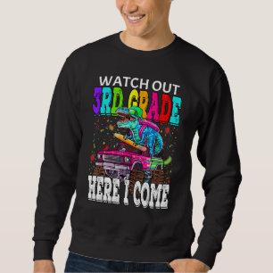 Sweatshirt Attention 3e année me voici Monster Truck Dino