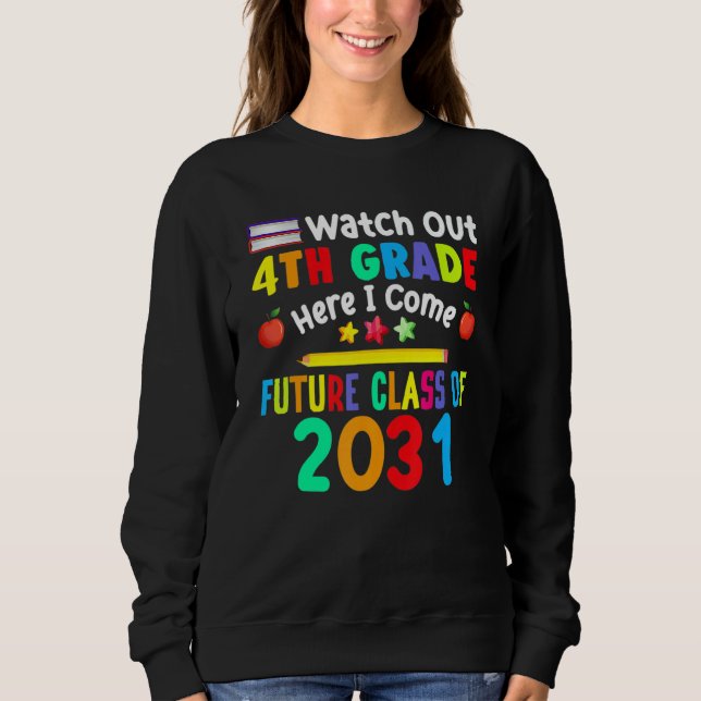 Sweatshirt Attention 4e année, j'arrive ! Future promotion de (Devant)