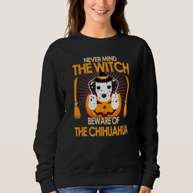 Sweatshirt Attention À La Sorcière Du Chihuahua Hallo (Devant)