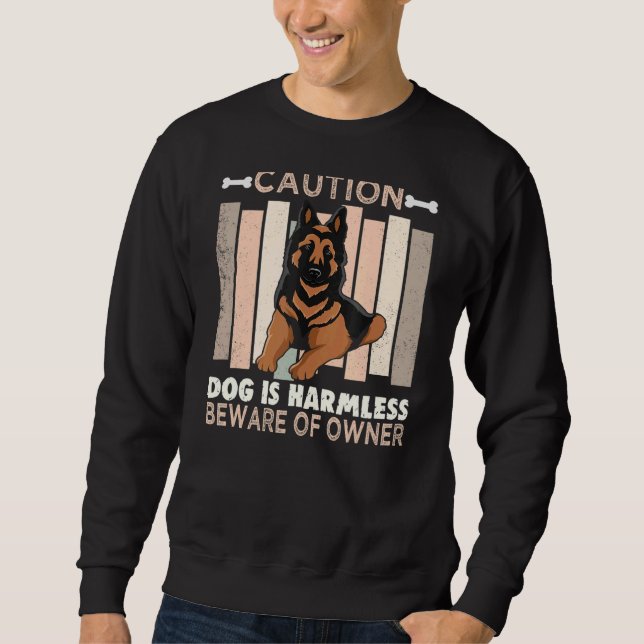 Sweatshirt Attention Chien Est Sans Dommage Méfiez-Vous Du Pr (Devant)