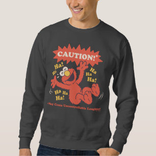 Sweatshirt Attention Elmo qui rit à l'approche