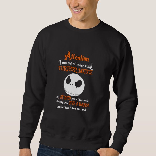Sweatshirt Attention, Je N'Ai Pas Rangé Le Règlement Jusqu'À  (Devant)
