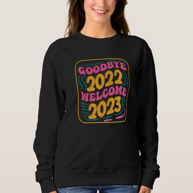 Sweatshirt Au revoir 2022 Bonjour 2023 Super Retro Nouvel An  (Devant)