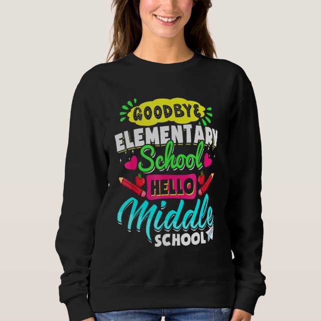 Sweatshirt Au revoir école primaire Bonjour école secondaire  (Devant)