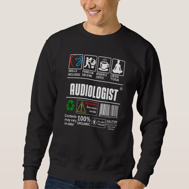 Sweatshirt Audiologist Doctor Label Skills Problem Solving Co (Devant)