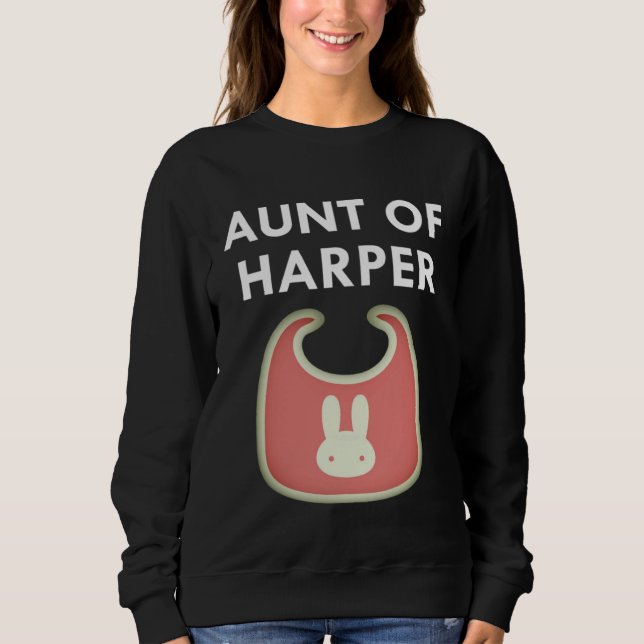 Sweatshirt Aunt Baby Harper Newborn Girl Individual (Devant)
