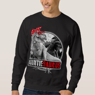 Sweatshirt Auntiesaurus T-Rex Auntie Dinosaur