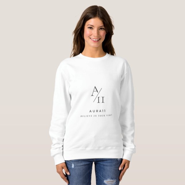 Sweatshirt Aura11 croyez en vos ondes (Devant entier)