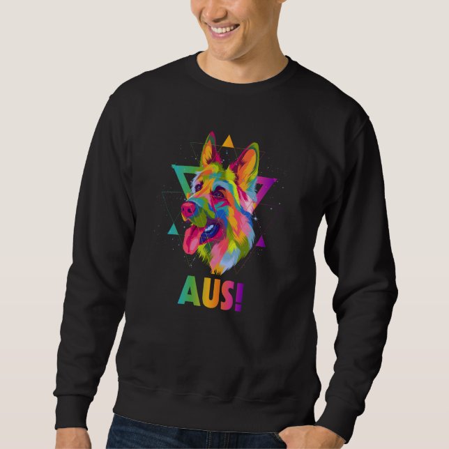 Sweatshirt Aus German Shepherd Humor Shepard Animal Pun Dog T (Devant)