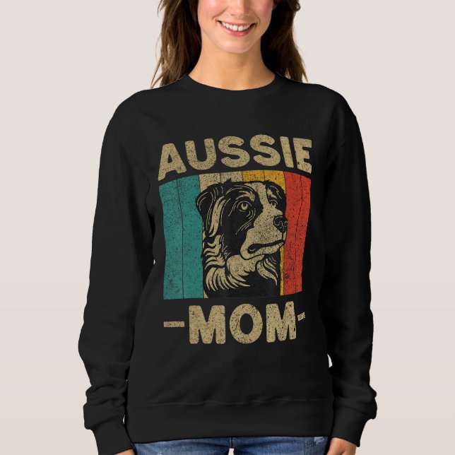 Sweatshirt Aussie Mom  Retro Australian Shepherd (Devant)