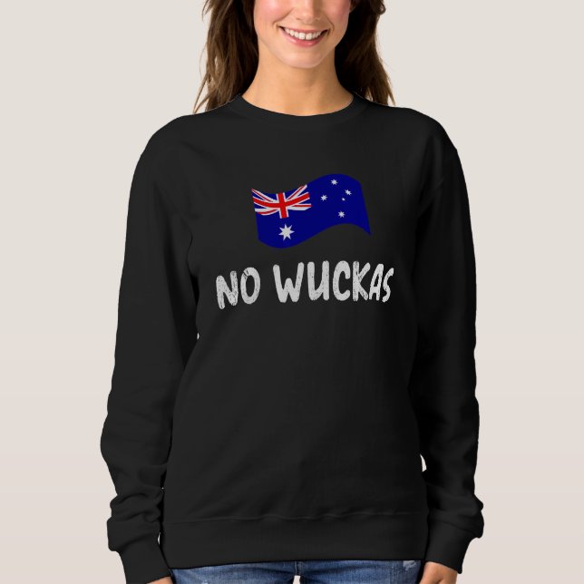 Sweatshirt Aussie no wuckas lingo worries none Australia (Devant)