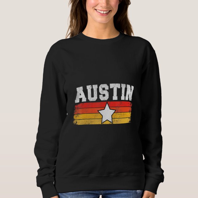 Sweatshirt Austin Retro Star Texas Pride Humour de vacances (Devant)